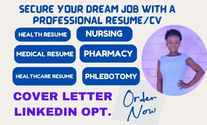 I Will Craft Professional Resumes for Healthcare, Medical, Nursing, and Doctor Positions