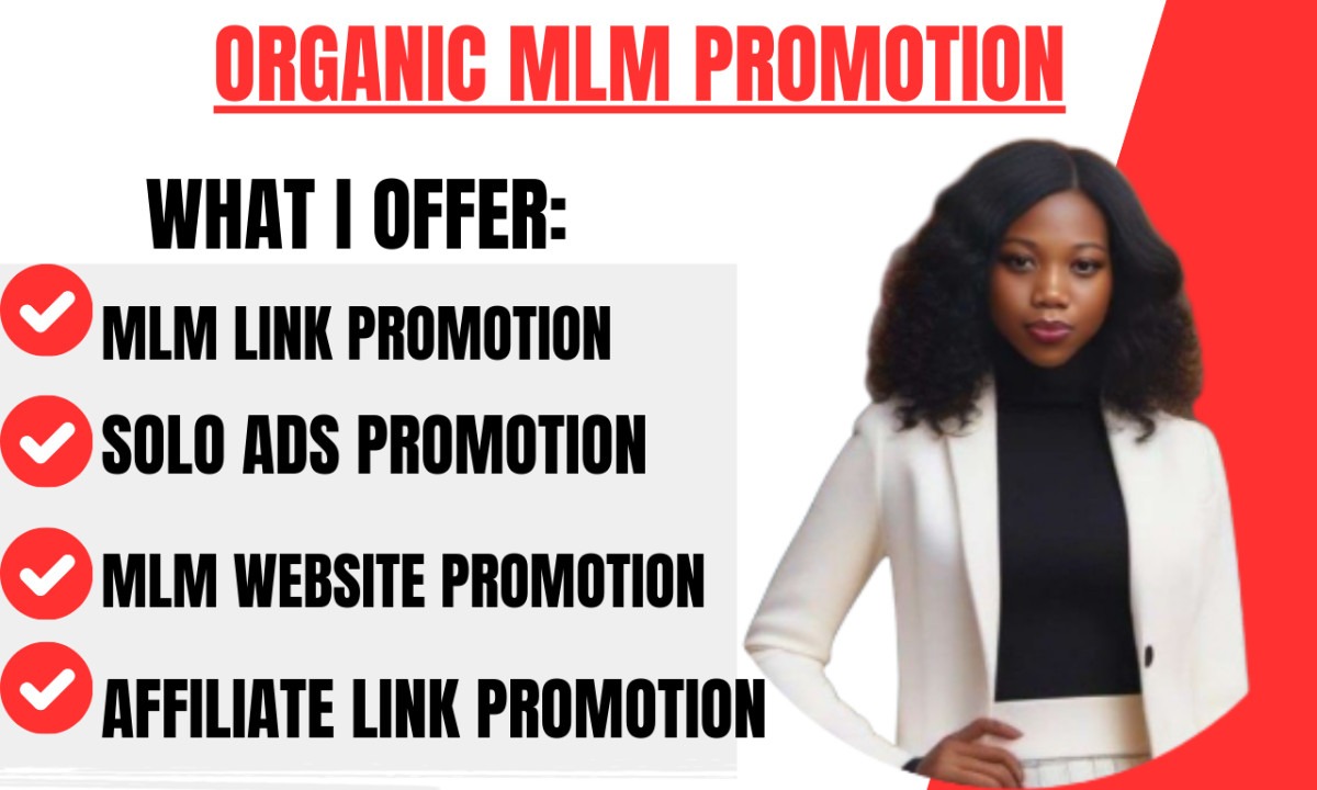 I Will Provide Organic MLM Affiliate Link Promotion with Solo Ads and MLM Website Promotion