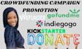 I Will Promote Your Crowdfunding Campaign for Kickstarter, Indiegogo, GoFundMe, and Wefunder