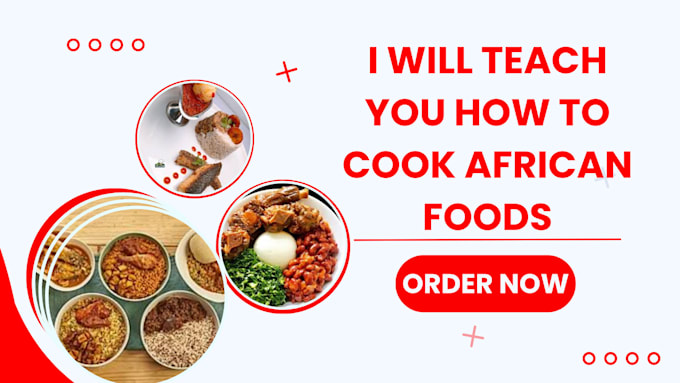 I Will Teach You How to Cook African Foods