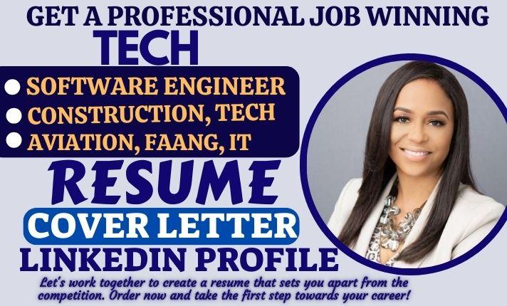 I Will Write Tech, IT, Construction, FAANG, and Aviation Software Engineering Resumes