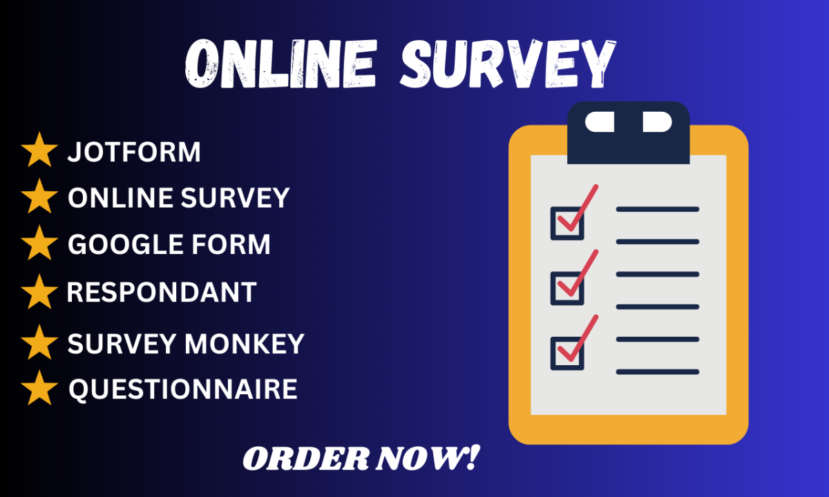 I Will Conduct an Online Survey Using JotForm and SurveyMonkey with 1000 Audience Respondents