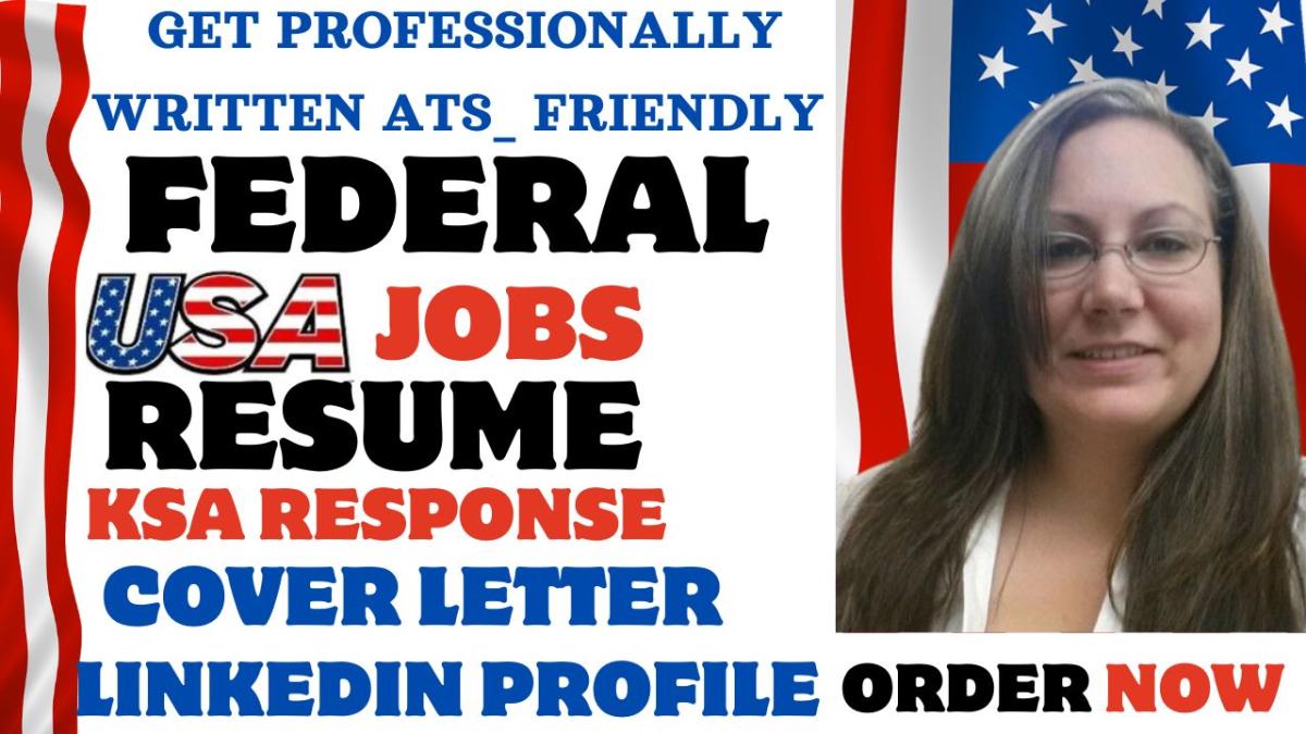 I Will Write Federal Resume and KSA Responses for Military, Government, Veterans, and USAJOBS