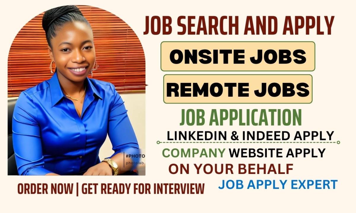 I Will Search and Apply for Remote Jobs and Onsite Opportunities Using Reverse Recruitment and Resume Services