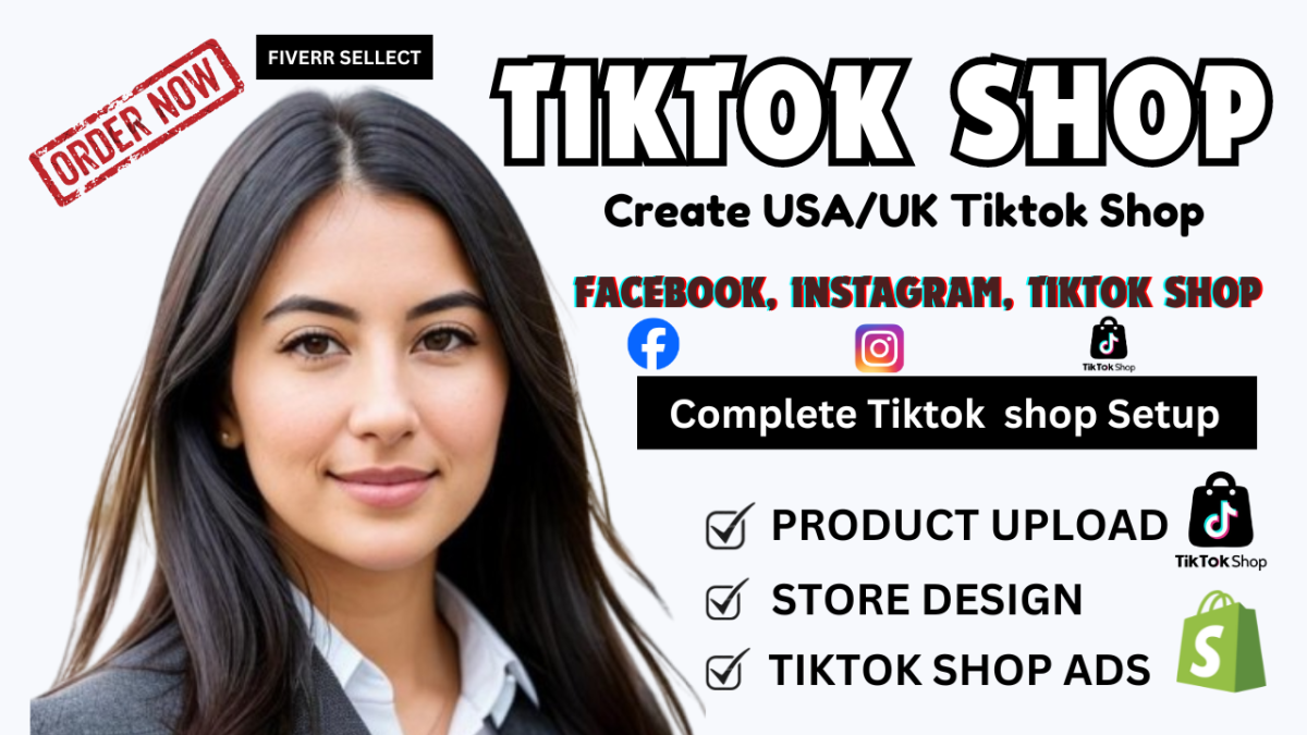 I Will Set Up Your TikTok Shop and Optimize It to Boost Shopify & Facebook Sales