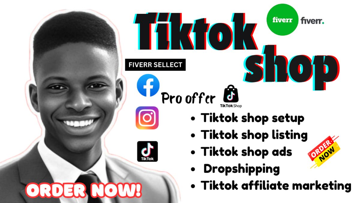 I Will Setup TikTok Shop, TikTok Marketing, TikTok Shop, TikTok Affiliate Marketing