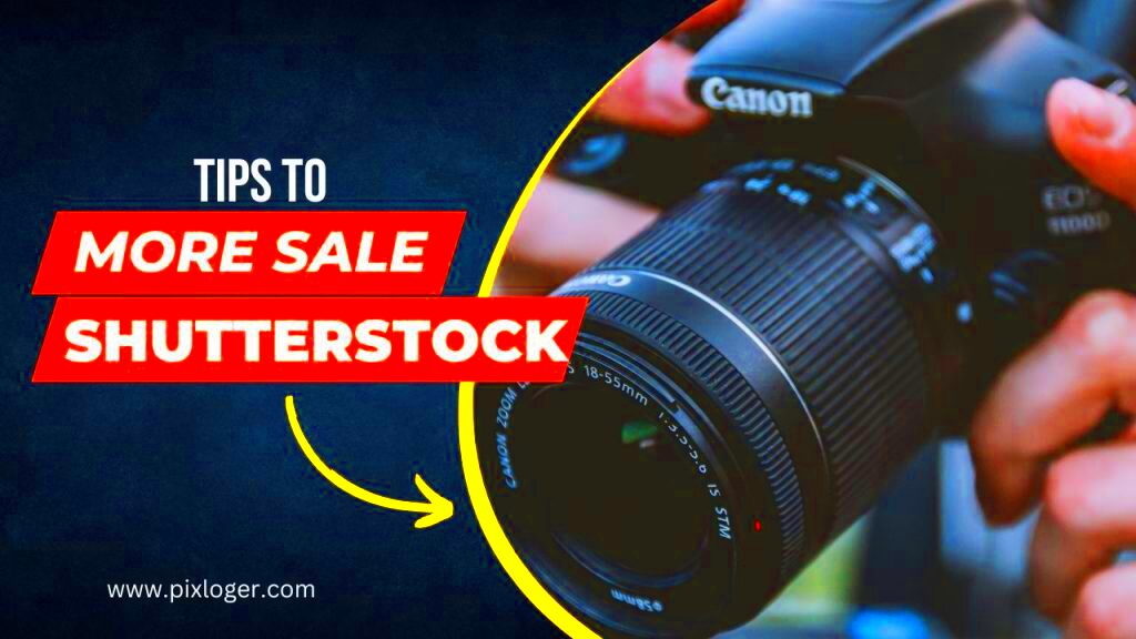 Tips To Make Good Money With Shutterstock PixLoger