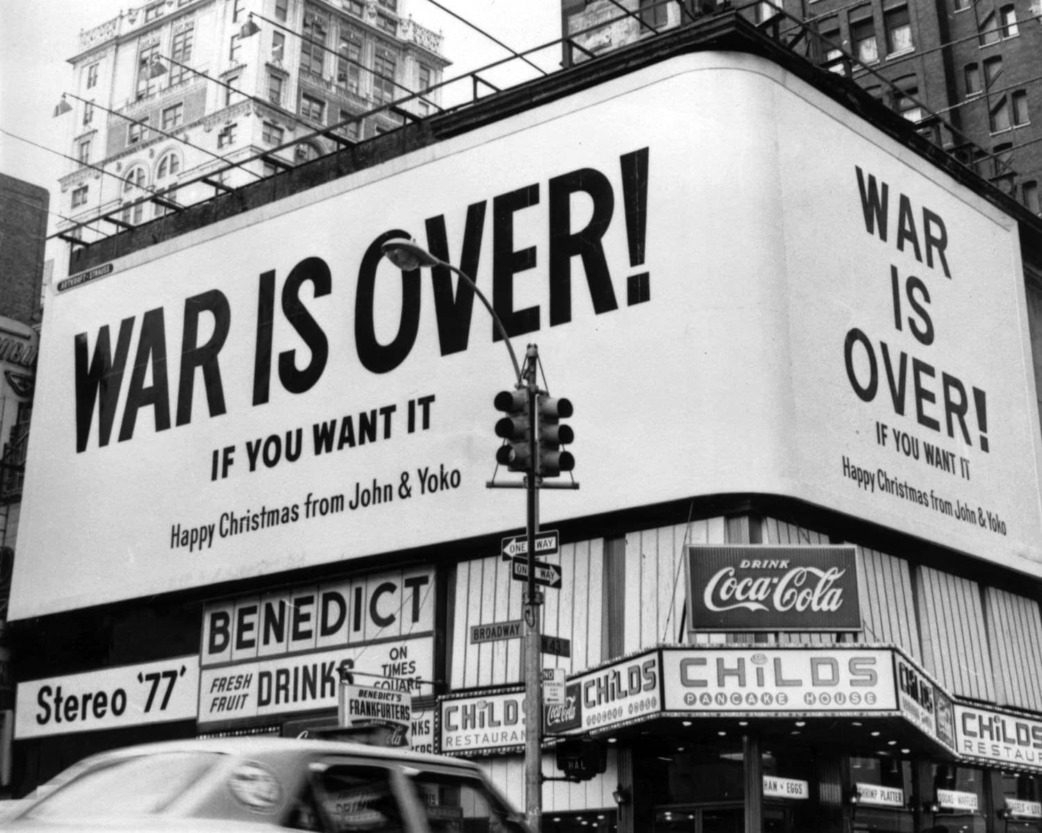 War Is Over New York City 1969 John lennon Peace messages Lennon