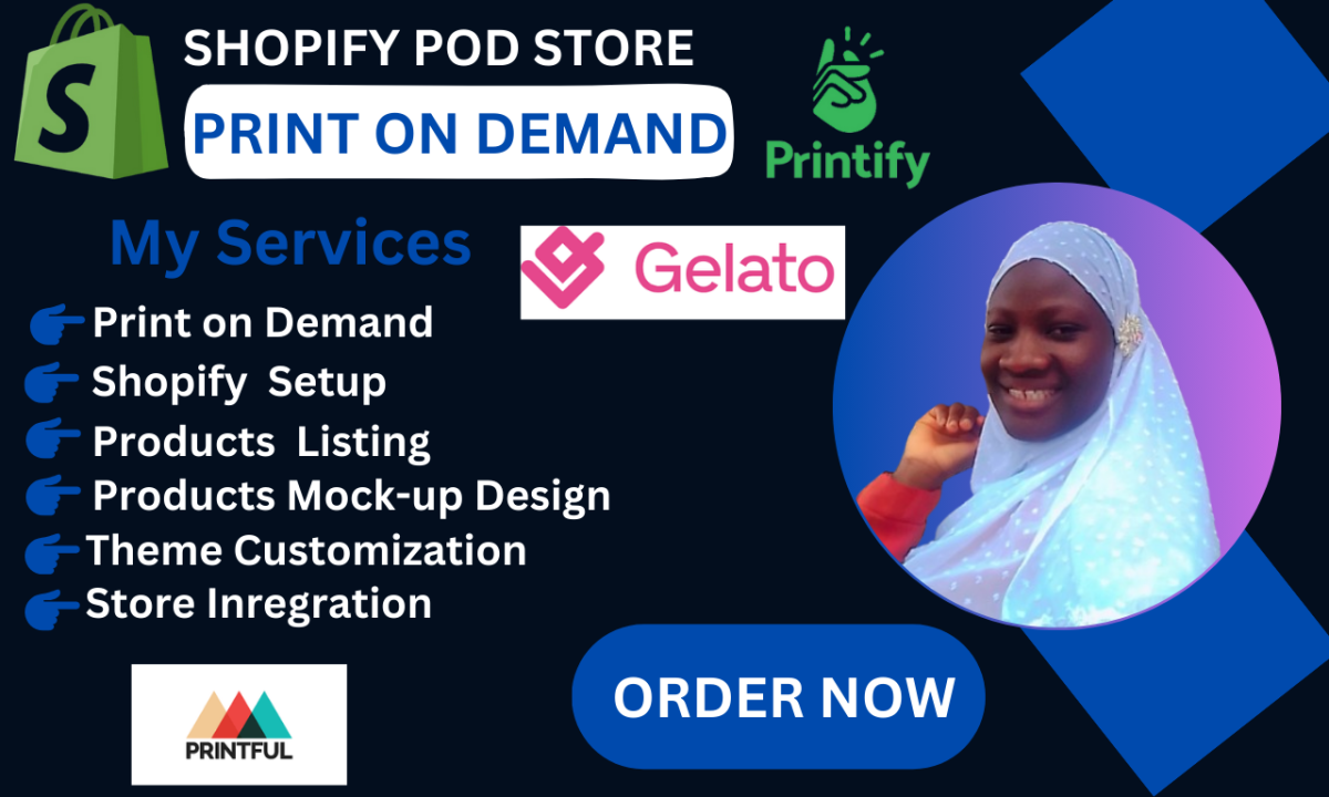 I Will Setup Your Print on Demand Store Using Gelato, Printify, Printful, and Shopify