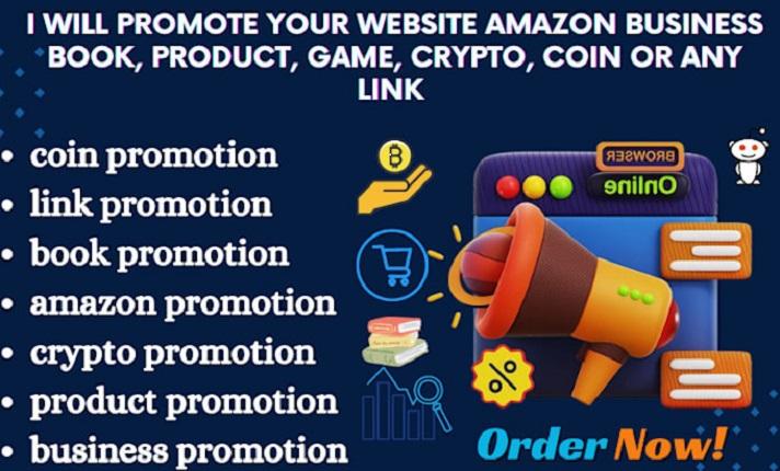 I Will Promote Your Website, Business, Book, Game, Crypto, Amazon, Blog, Coin, or Any Link