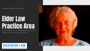 Maryland Elder Law PathFinder Law Group