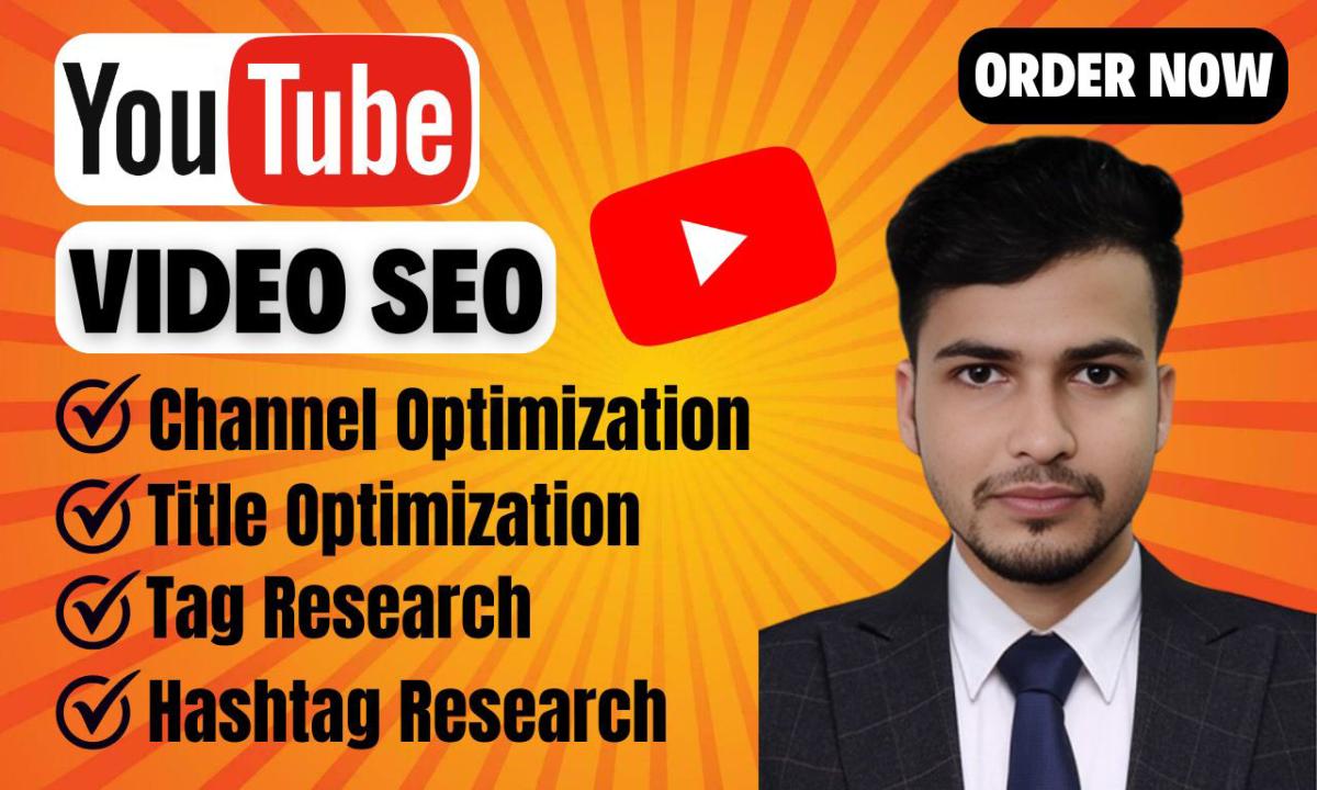 I Will Do Your YouTube Video SEO for Top Ranking