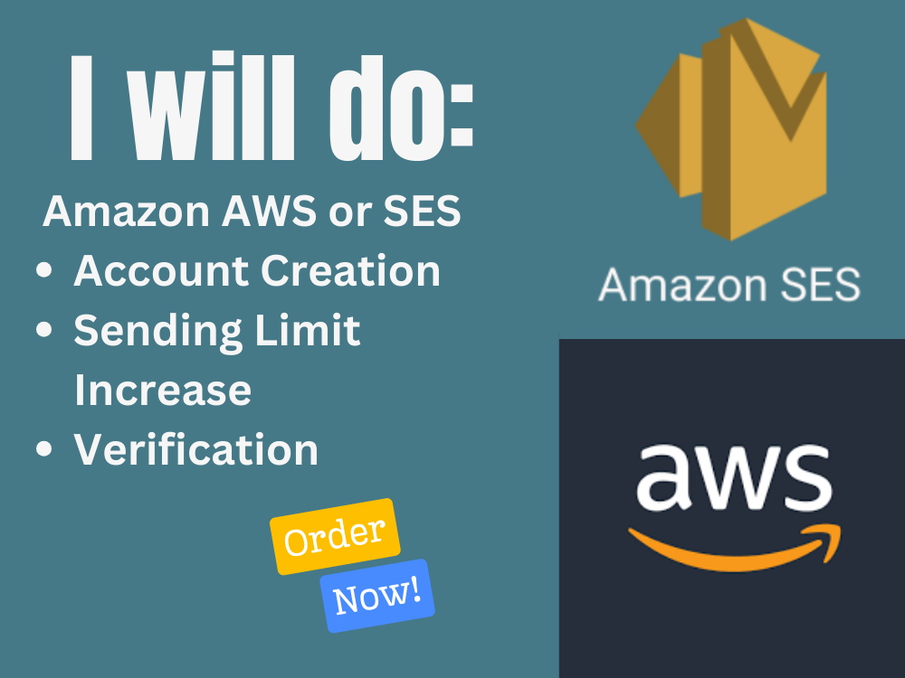 I Will Create an Amazon SES Account, Increase Sending Limit to 50K, and Domain Verify