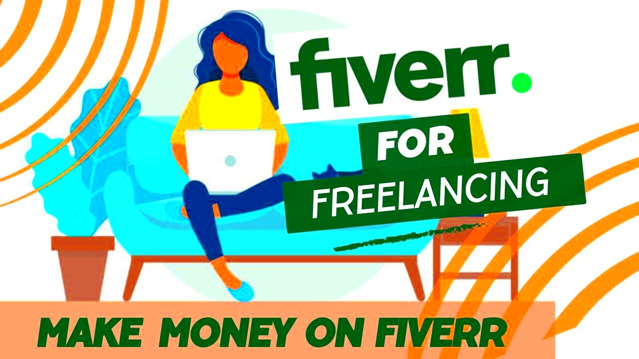 How to Start Freelancing on Fiverr Step by Step Guide Earn Money on 