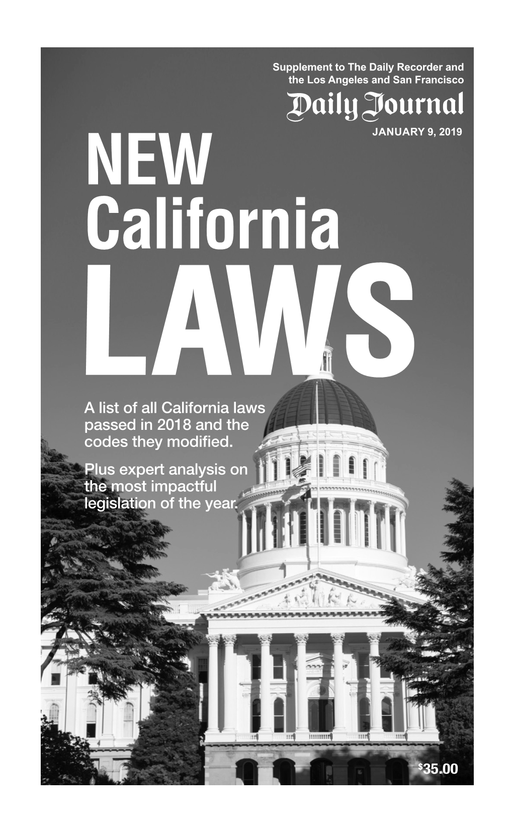 A List of All California Laws Passed in 2018 and the Codes They 