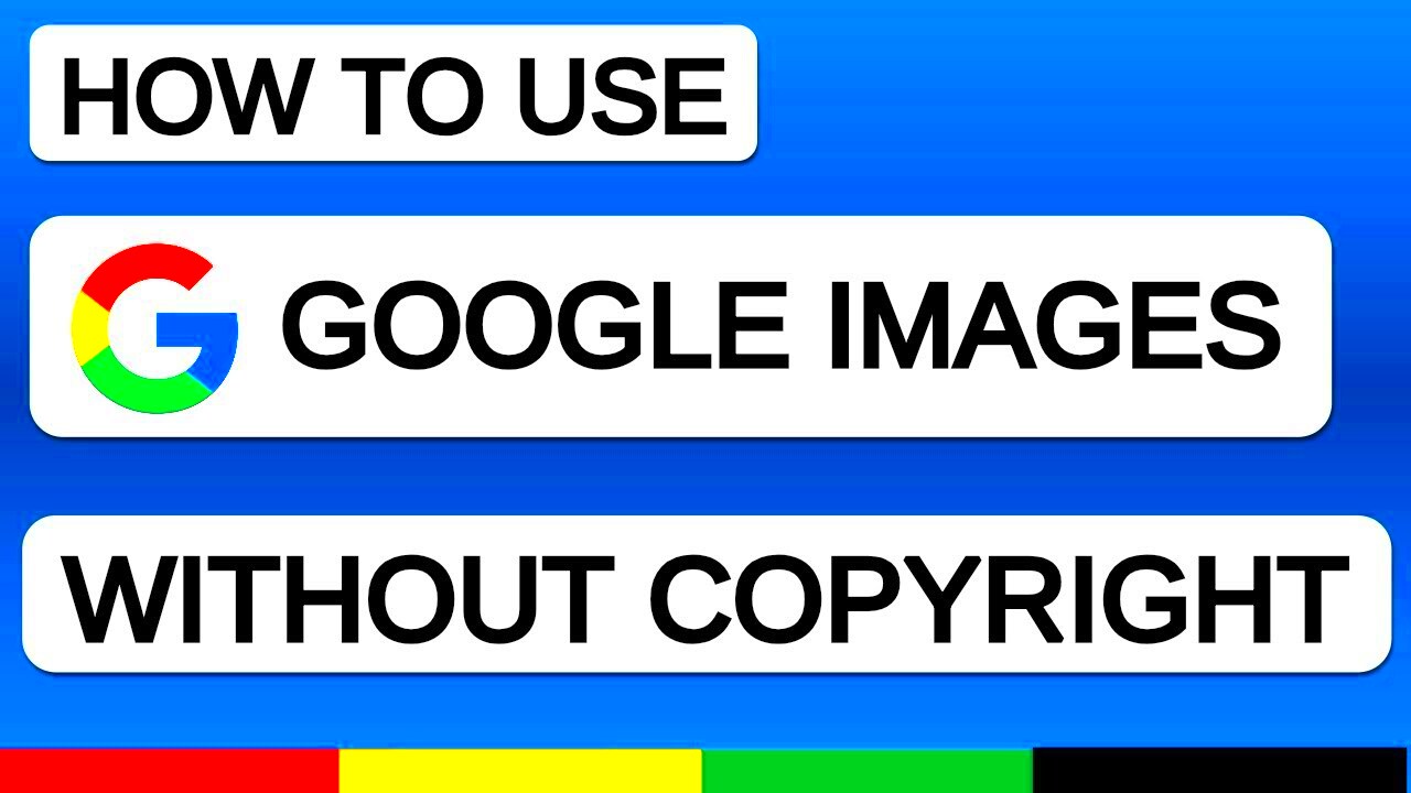 How to Use Google Images Without Copyright Issue Copyright Free Image 