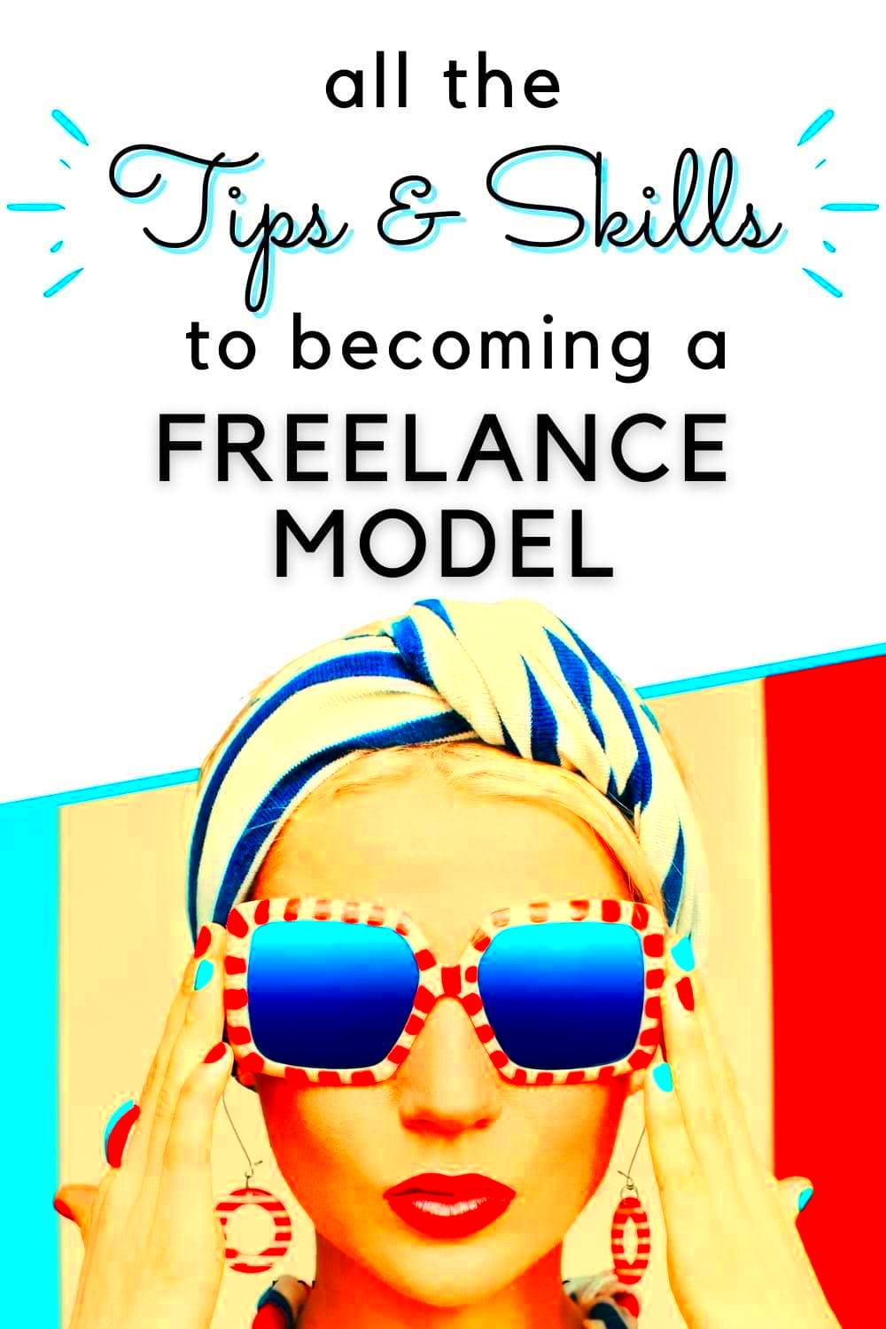 A Step by Step Guide to Starting Your New Freelance Modeling Career