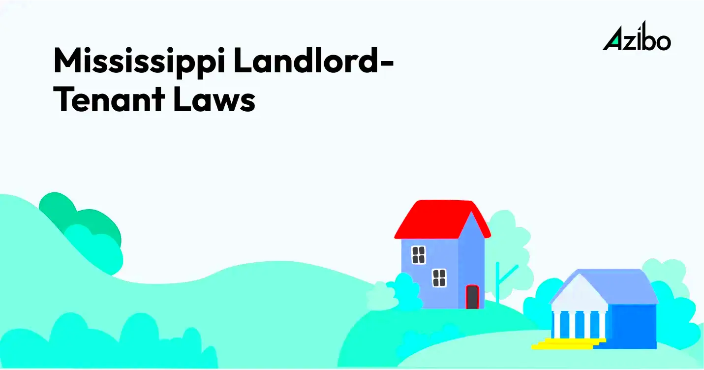 Rights Regulations and Landlord Tenant Laws Mississippi Guide Azibo