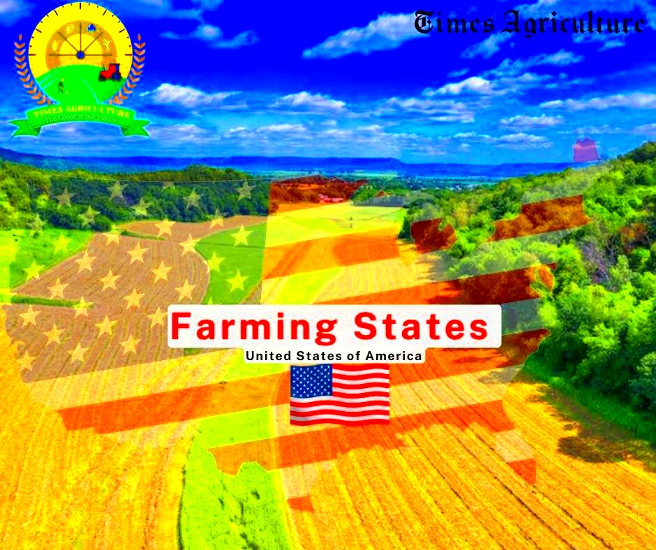 Farming States in the United States of America Complete Overview 