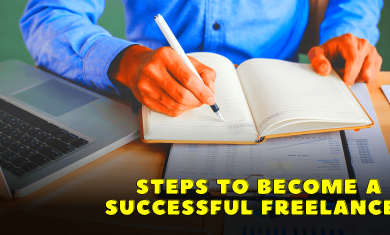 How to Become a Successful Freelancer Pro Tips