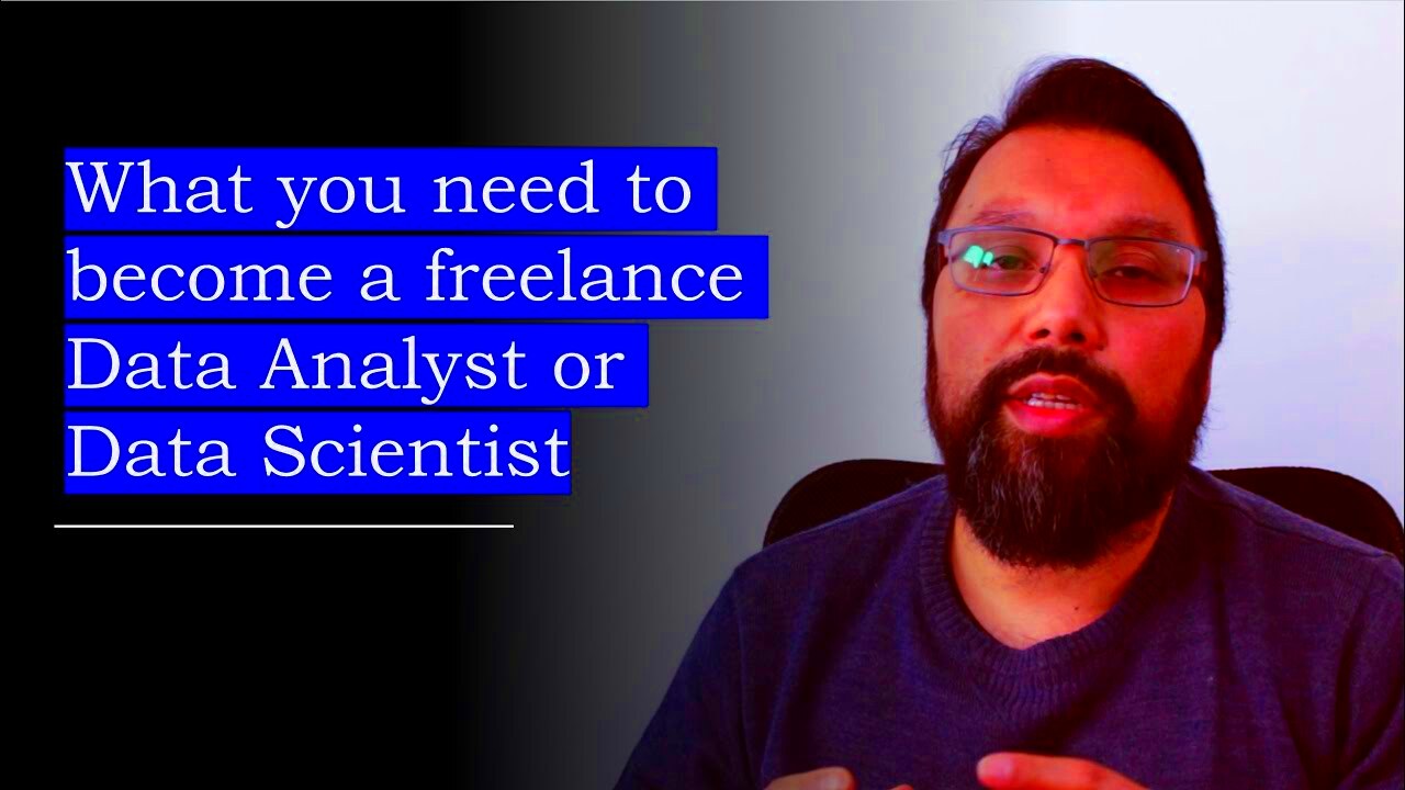 How to become a freelance Data Analyst or Data Scientist YouTube