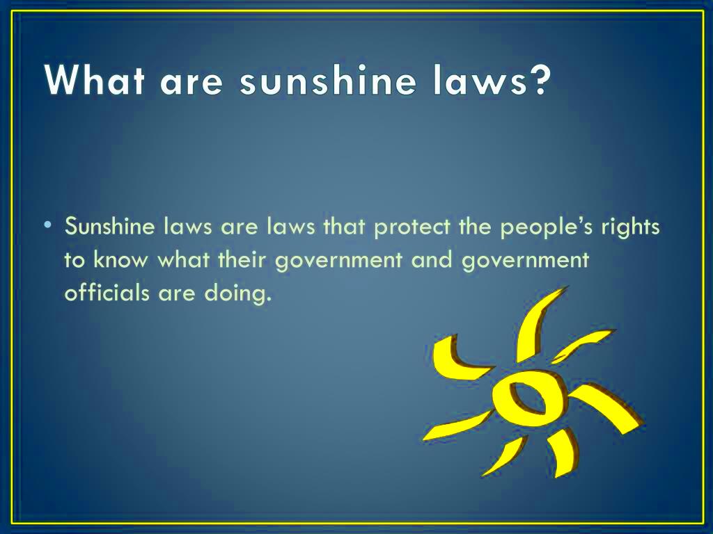 PPT Sunshine Laws PowerPoint Presentation free download ID2655627