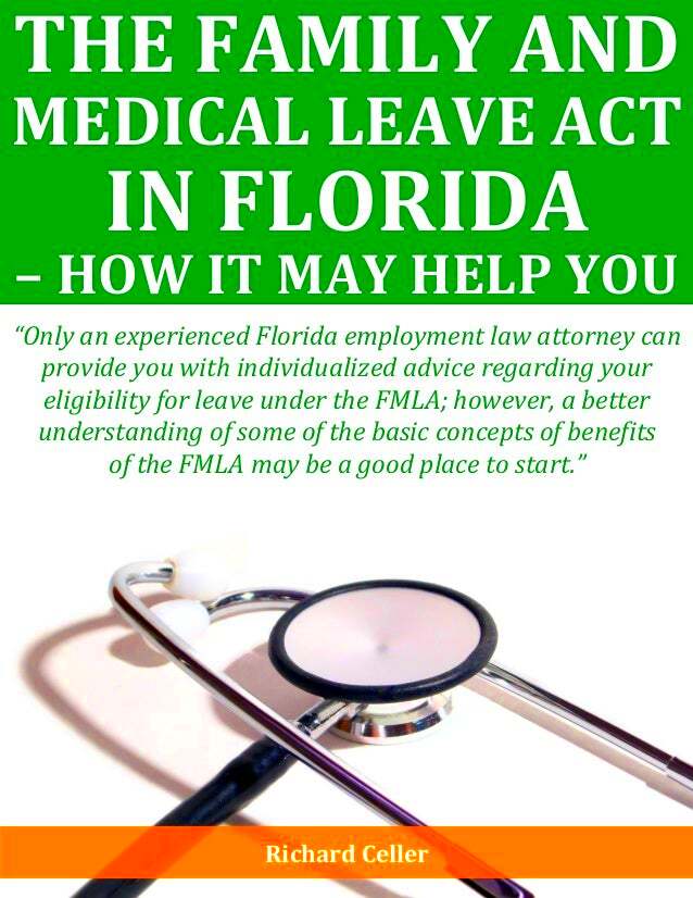 The Family and Medical Leave Act in Florida How It May Help You