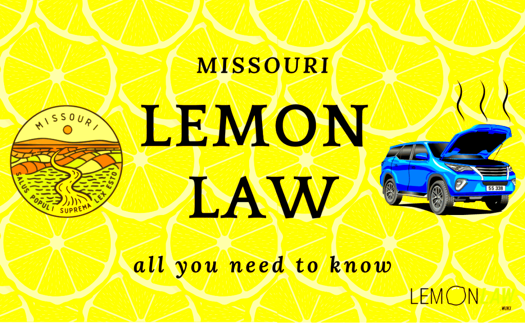 Missouri Lemon Law Comprehensive Guide 2023 Edition