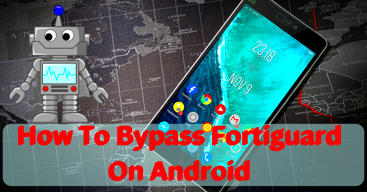 How To Bypass Fortiguard On Android Tech It Janala