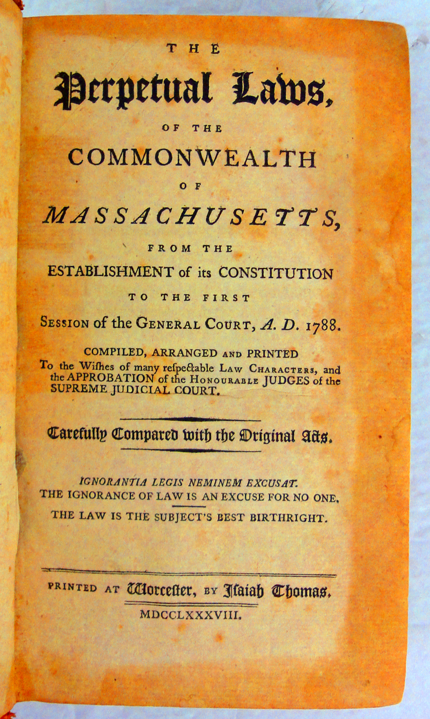 The Perpetual Laws of the Commonwealth of Massachusetts from the 