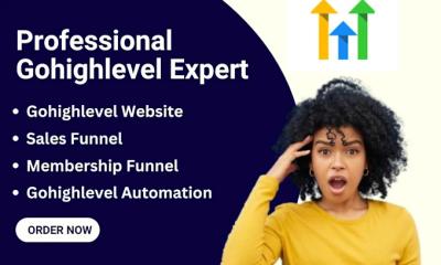 I Will Be Your GoHighLevel Expert for Website and Sales Funnel Design