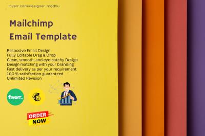 I Will Create a Fully Responsive Mailchimp Email Template Design