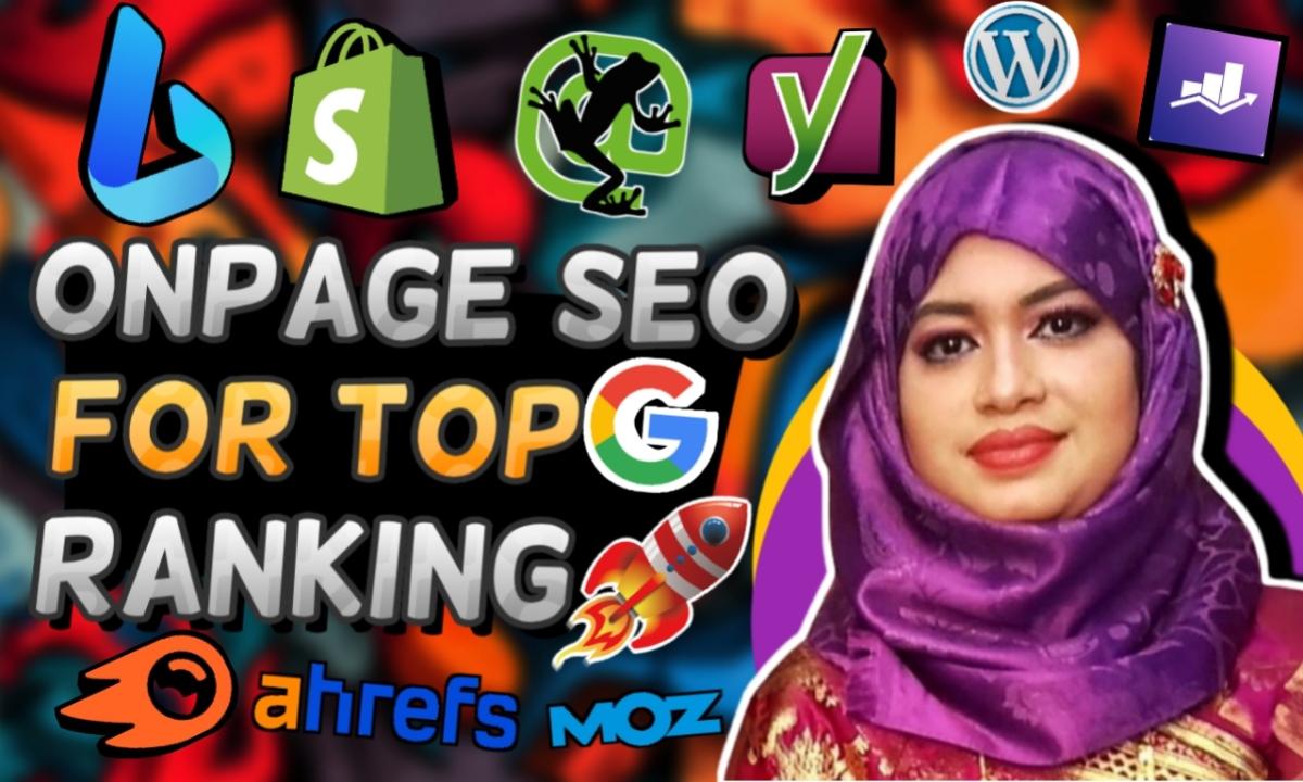 I Will Do Onpage SEO for Top Ranking by Following Algorithm Trends