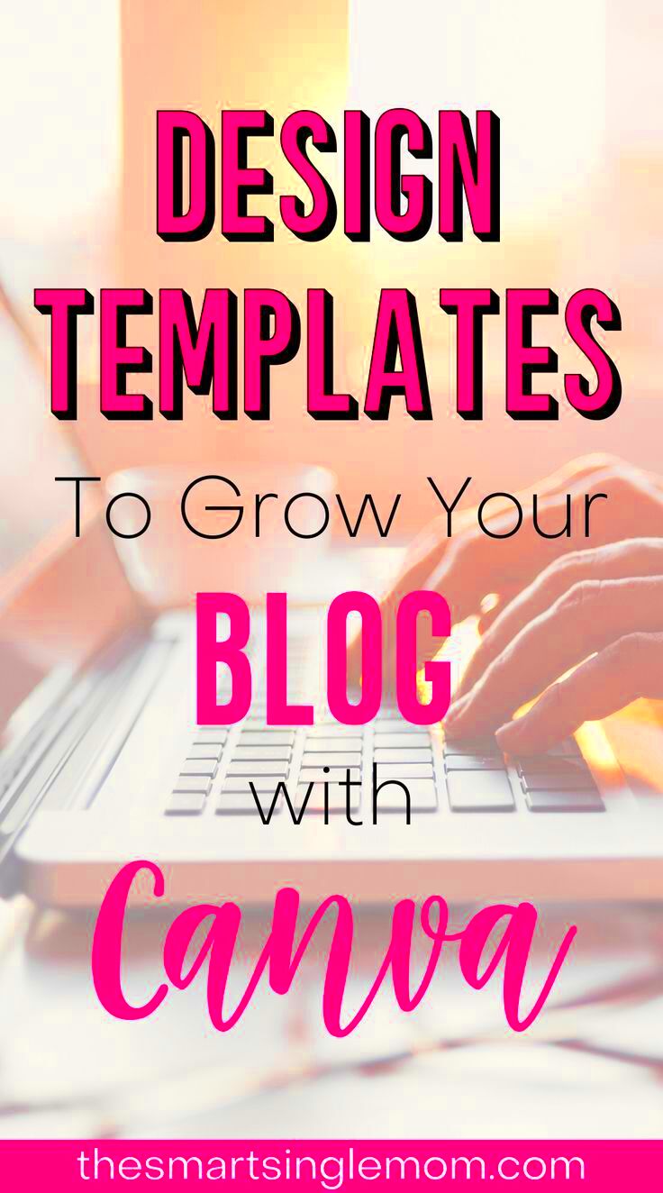 Design Templates to Grow Your Blog with Canva Template design 