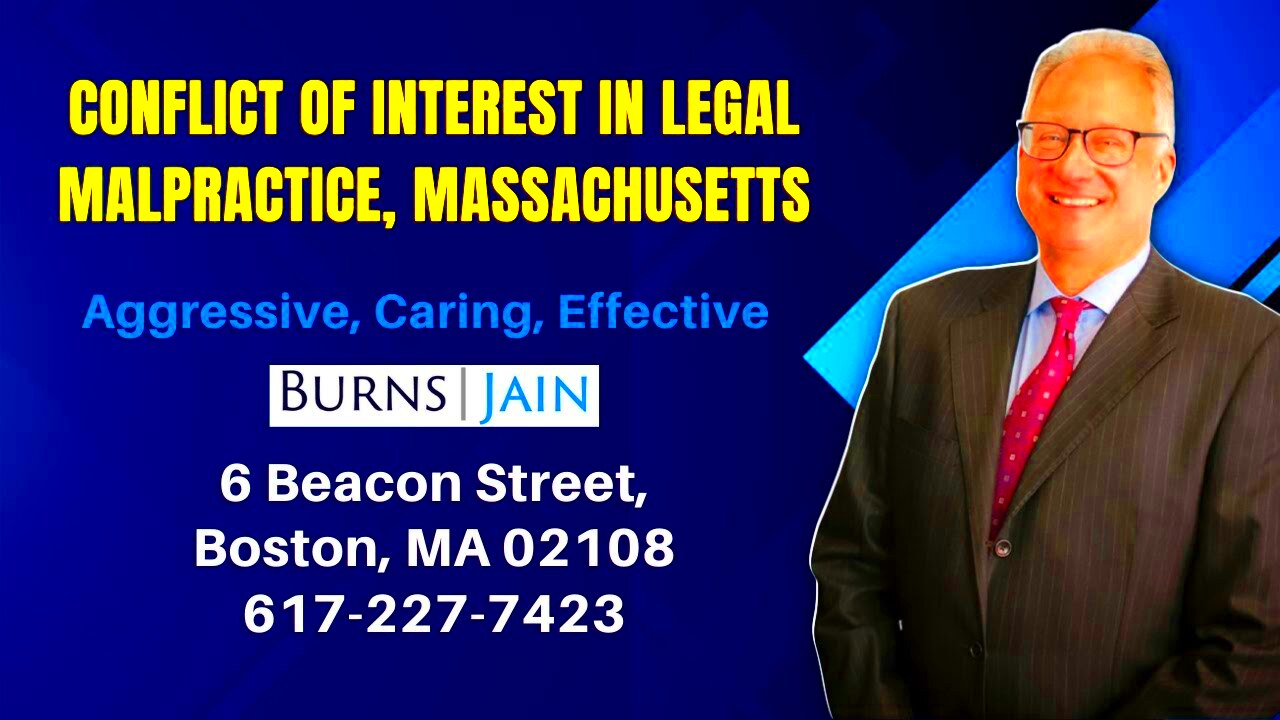 Conflict of Interest in Legal Malpractice Massachusetts YouTube