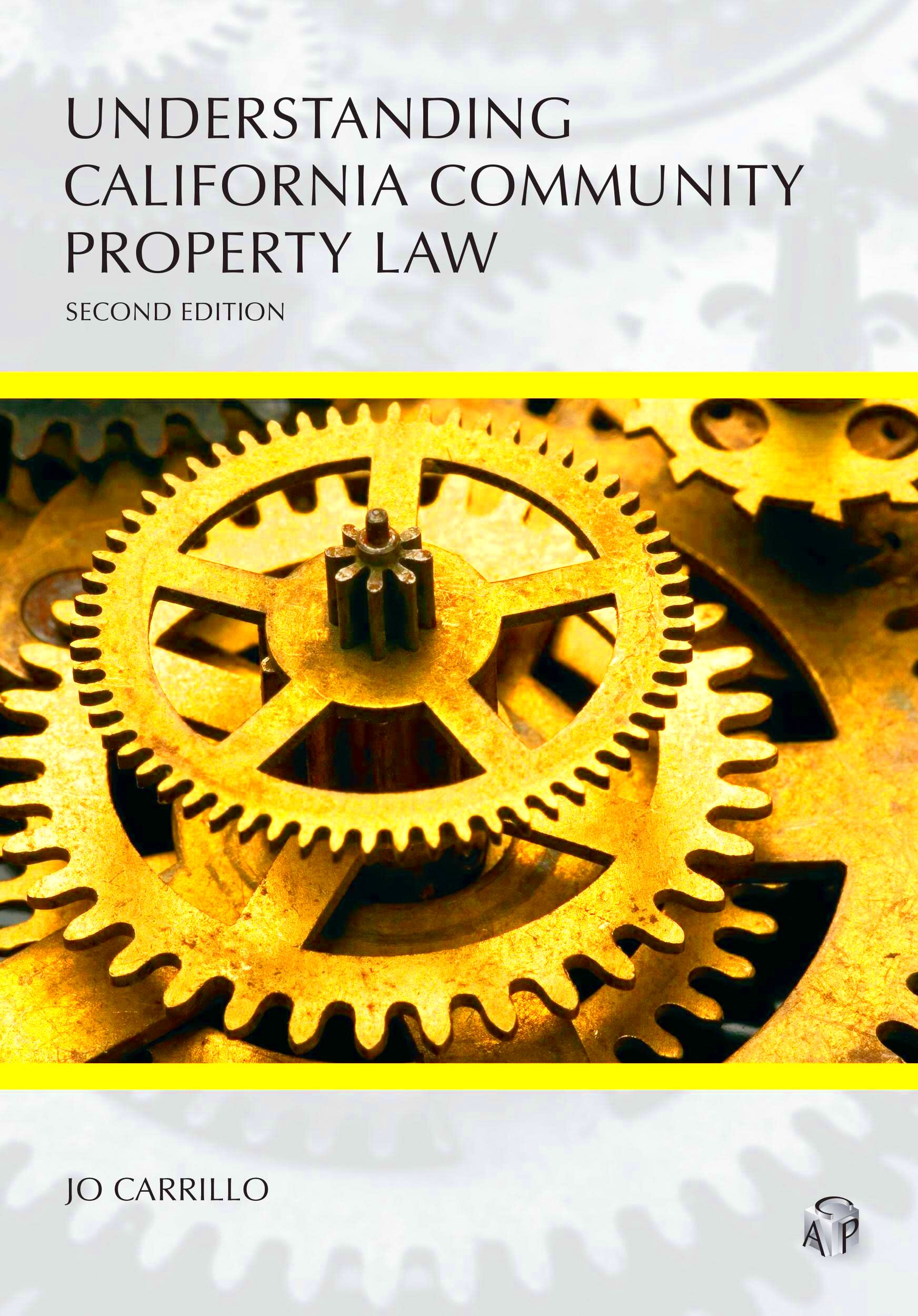 Understanding California Community Property Law Second Edition by Jo 