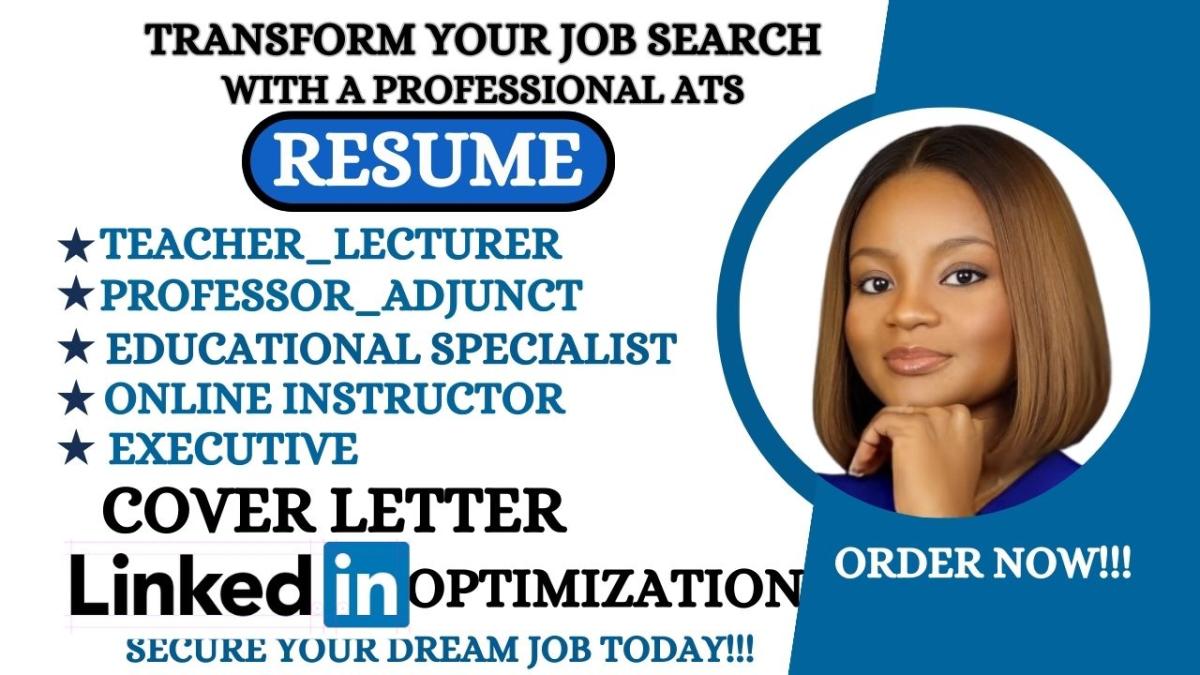 I Will Revamp Your Teacher, Lecturer, Adjunct, Professor, or Instructor Resume