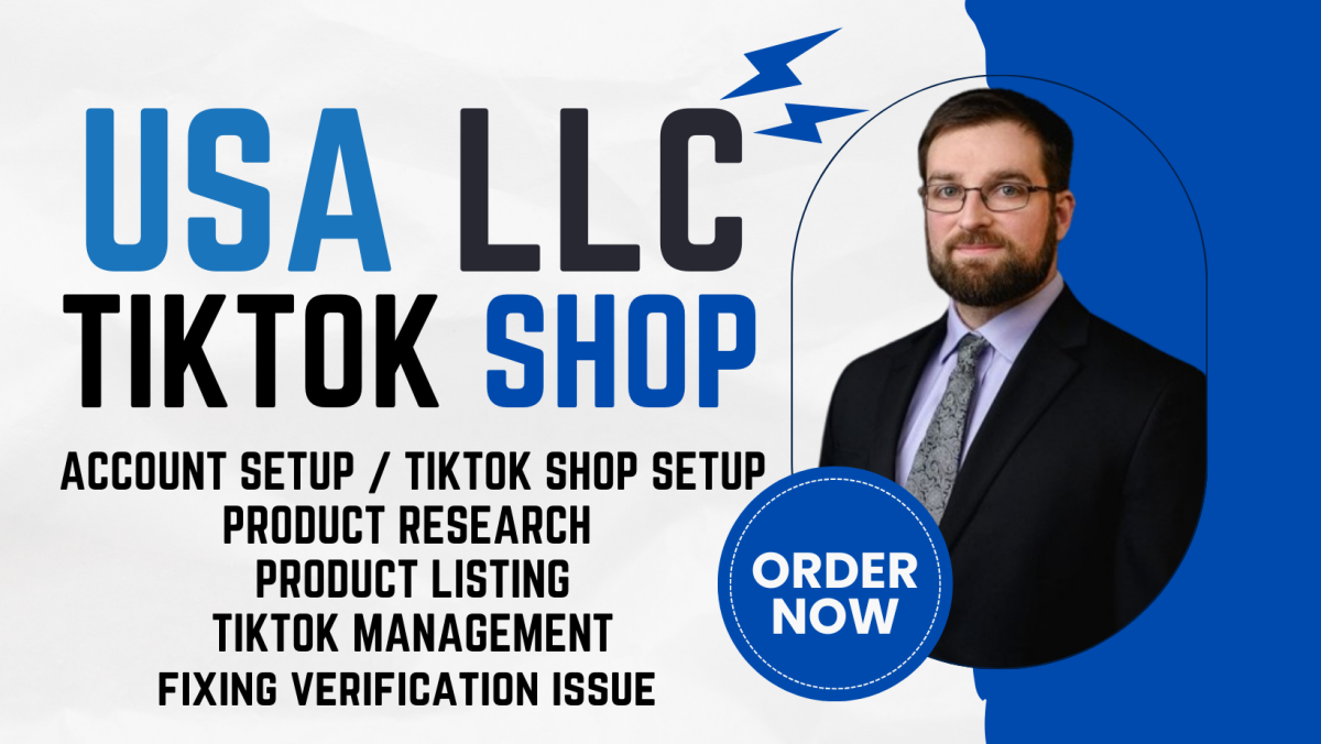 Create Approval for USA LLC TikTok Shop Setup, Approval Ads, and Fix Verification Issues