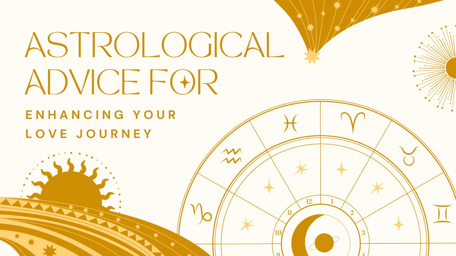 Astrological Advice for Enhancing Your Love Journey