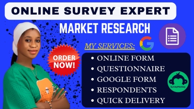 I will create online survey with google form and get 1000 respondents