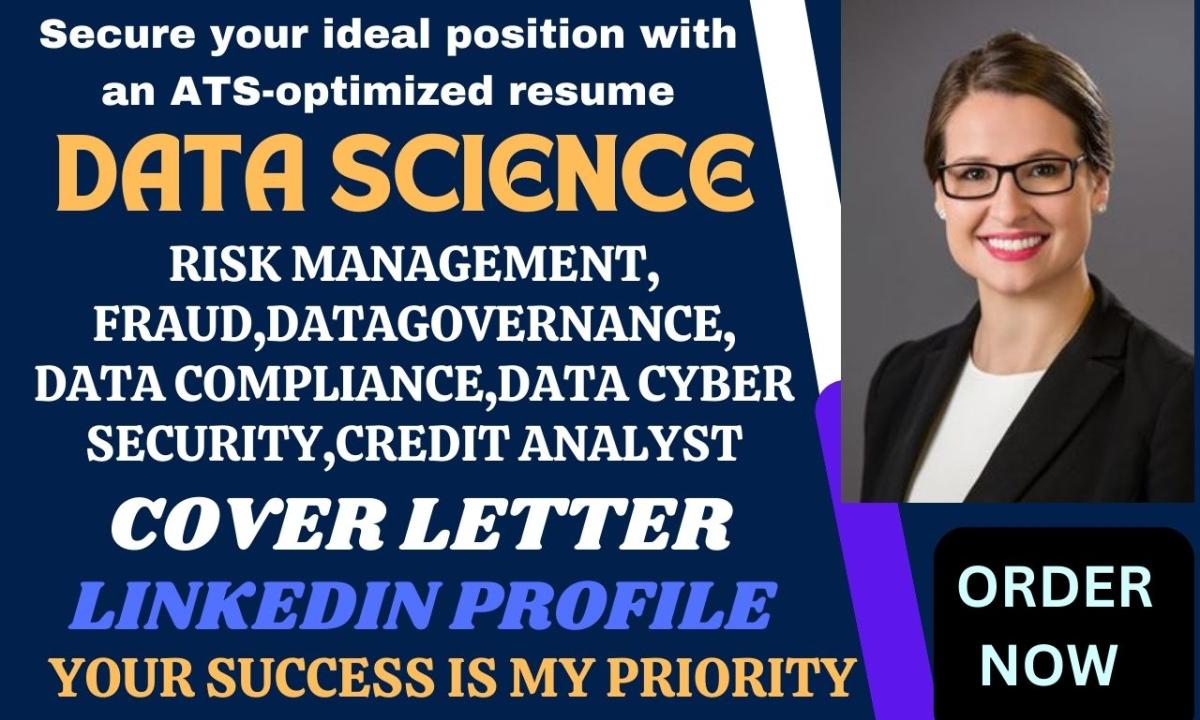 I will write data governance, data science fraud risk qc, grc and compliance resume