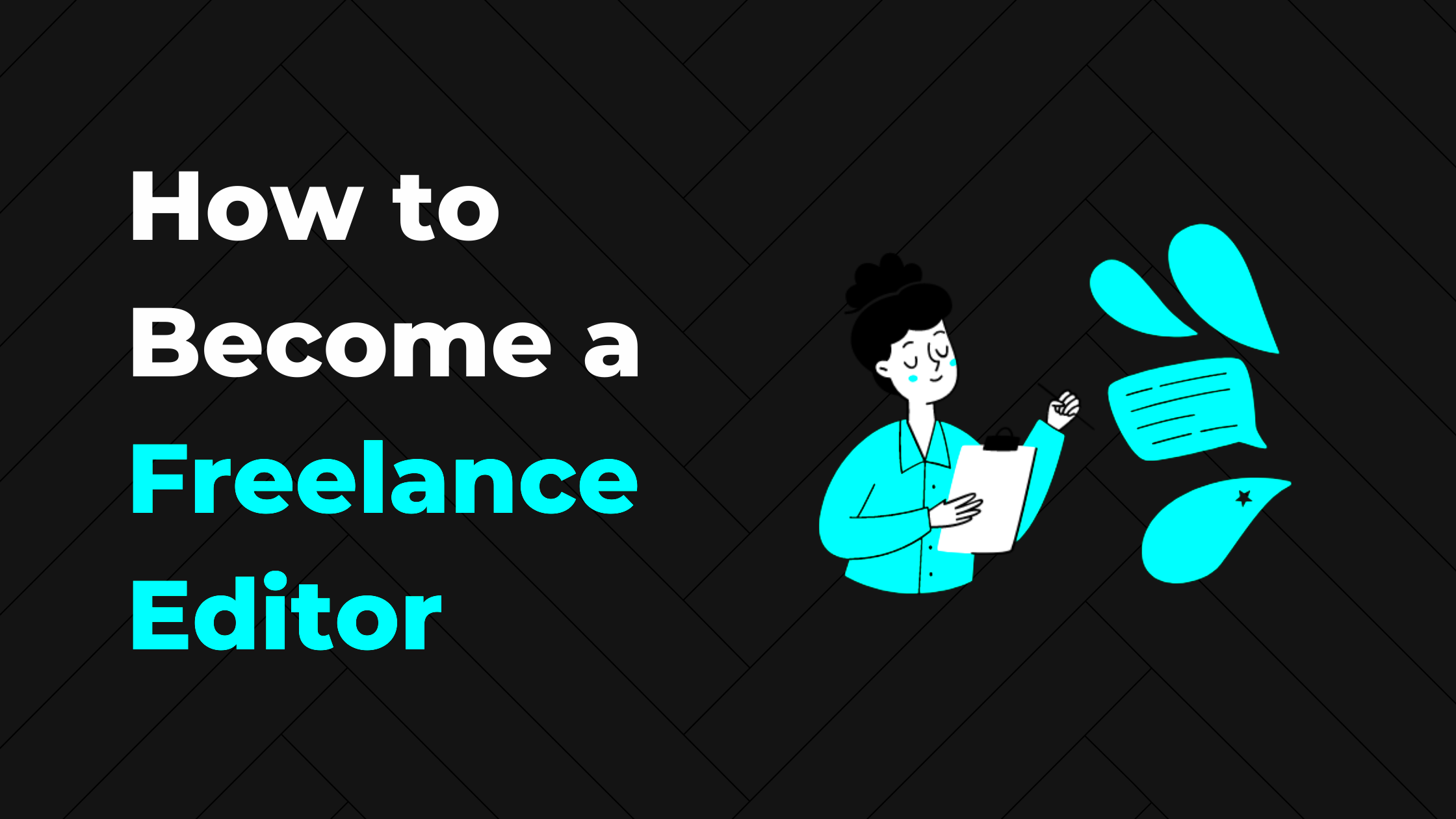 How to Become a Freelance Editor in 5 Easy Steps Peak Freelance 