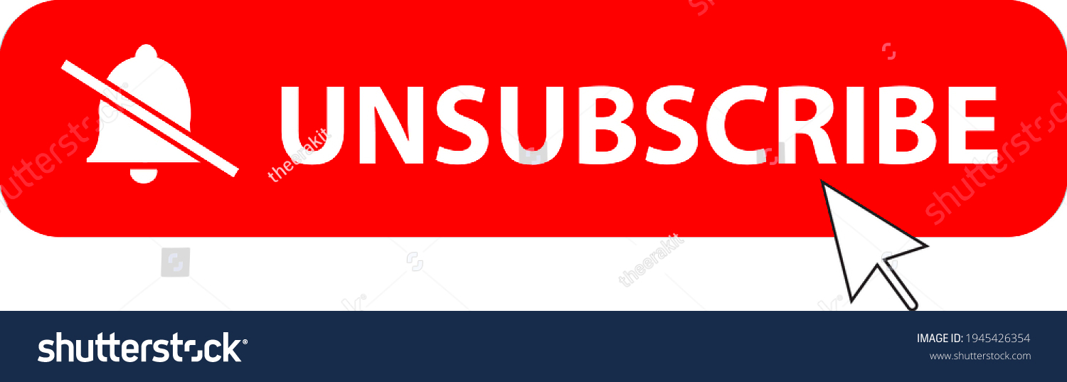 463 Unsubscribed Images Stock Photos Vectors Shutterstock