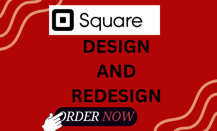 I will develop custom square website design redesign