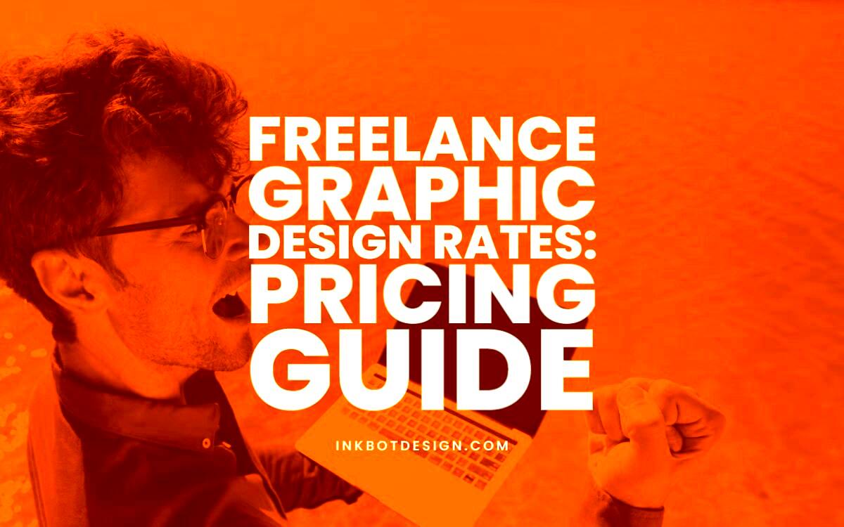 Freelance Graphic Design Rates Pricing Guide For 2024