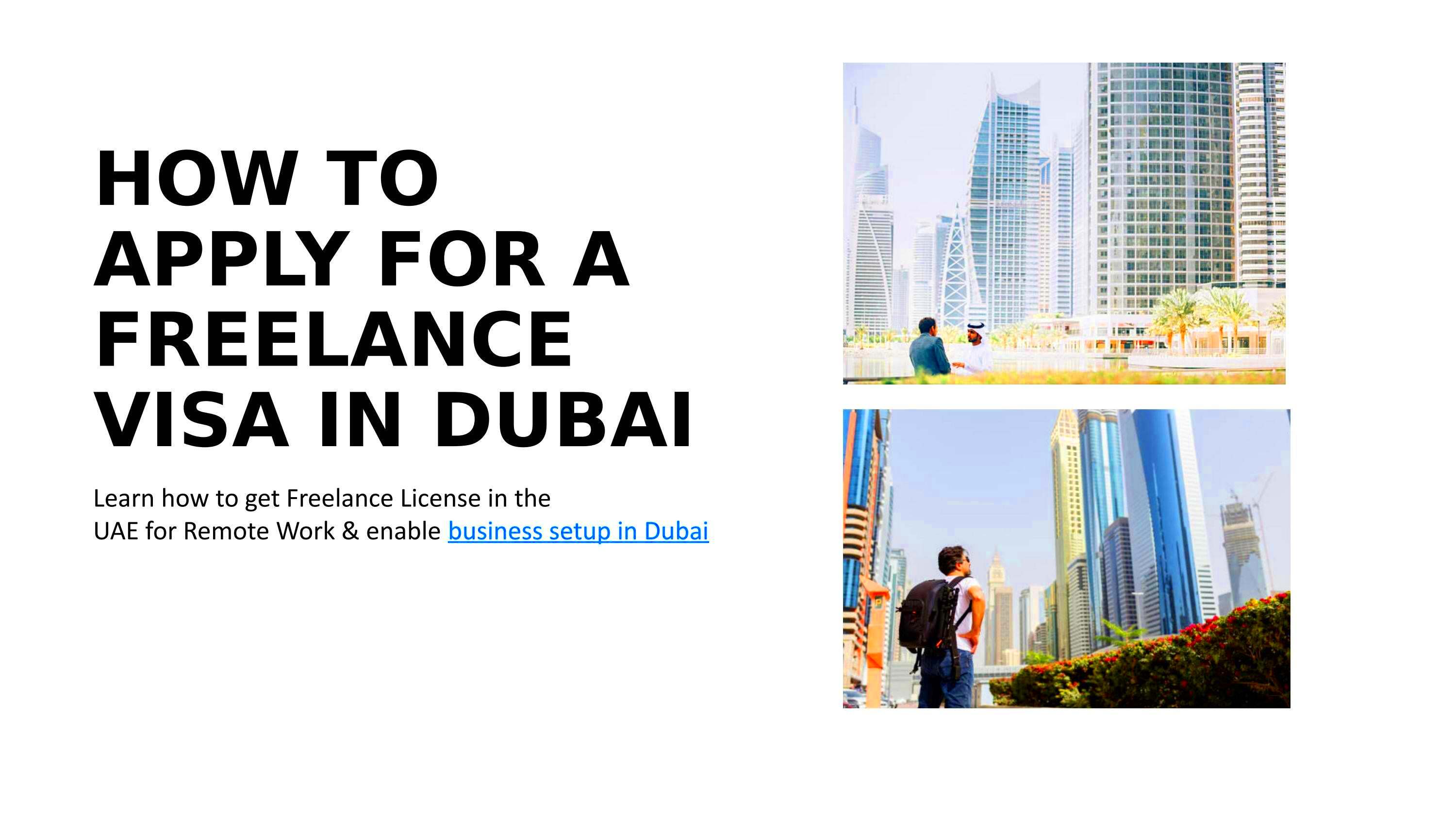 HOW TO APPLY FOR A FREELANCE VISA IN DUBAI by Rick_Sorkin Issuu