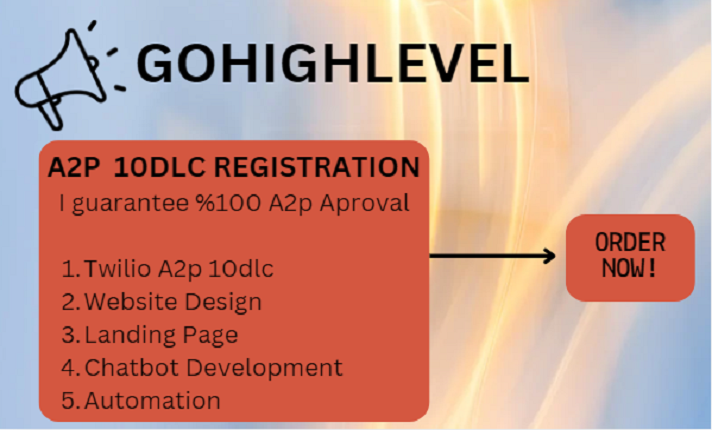 I will setup a2p 10dlc registration gohighlevel twilio landing page website chatbot ai