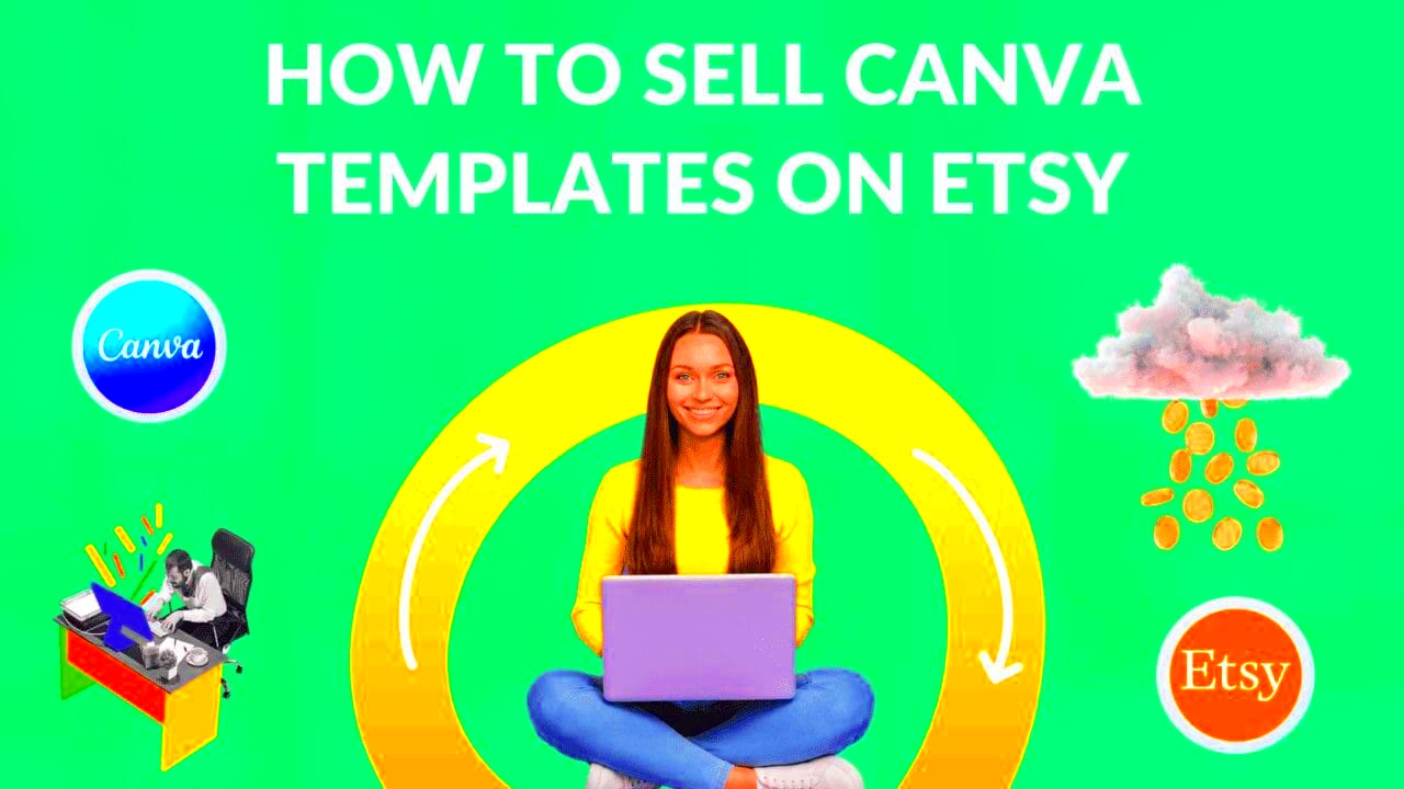 How to Sell Canva Templates on Etsy Make Money Selling Canva Templates 