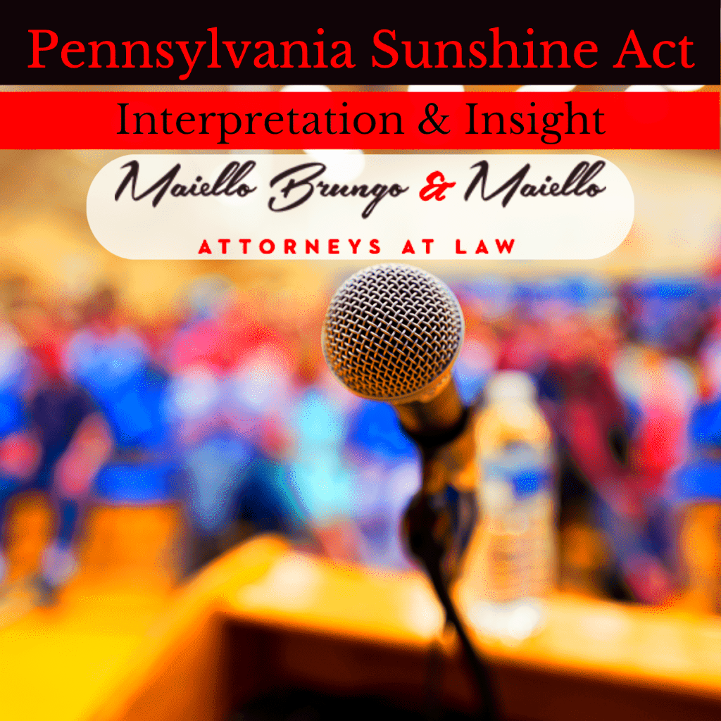 Pennsylvania Sunshine Act Insight MBM Law