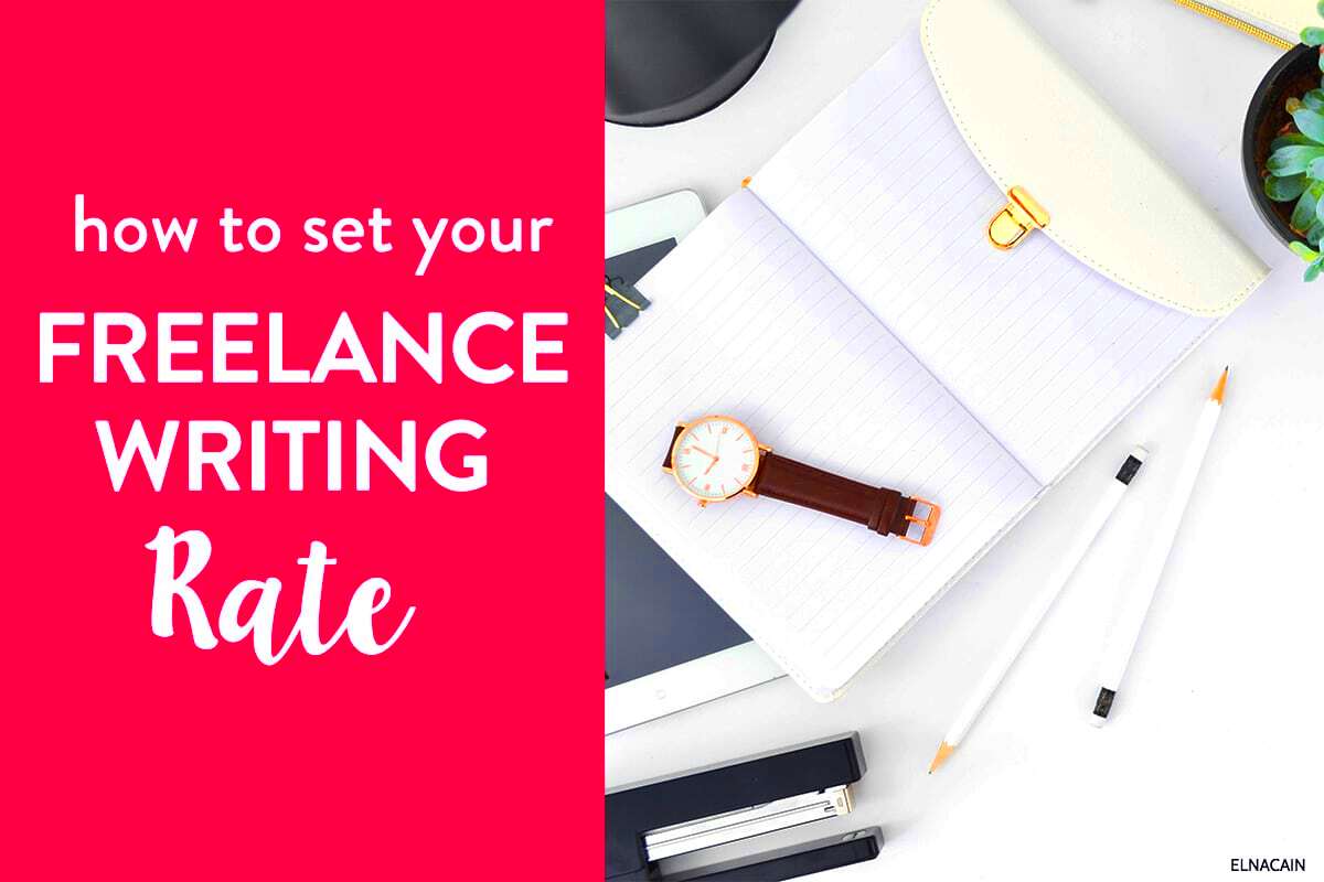 Your Freelance Writing Rates As a Beginner How Much to Charge 